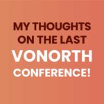 My Thoughts on the LAST VONorth Conference 😭